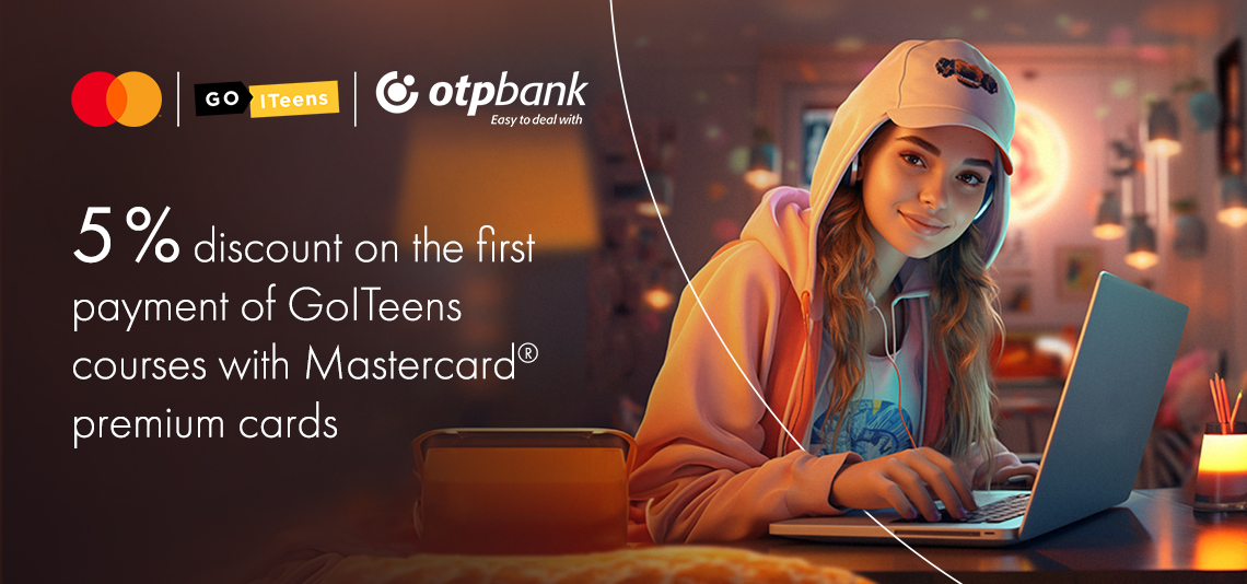 Open a limitless world of knowledge for your child together with OTP Bank and Mastercard!